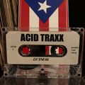 DJ Sneak - Acid Traxx - Chicago, 93' Side 1. (Manny'z Tapez)