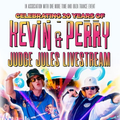 Judge Jules - Kevin & Perry 20th Anniversary Livestream
