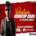 Valentines Nonstop 2020 - DJ Shadow Dubai