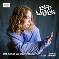 Off Kilter w/ Daisy Moon: 20th June '22