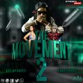 THE MOVEMENT VOL.2 (DJ GATES x DJ SPARKS)