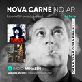 Nova Carne no Ar #005 | com Fernando Naporano pt2 (09.04.22)
