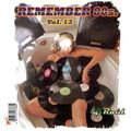 DJ Raul - Remember 80`s 13