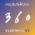 Trace Video Mix #360 VI by VocalTeknix