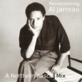 Remembering Al Jarreau - A Northern Rascal Tribute (2018) 29 Track Mix
