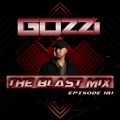 @djgozzi - The Blast Mix Episode #181