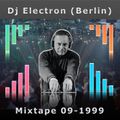 Dj Electron (Berlin) - MIxtape 09-1999