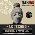 Black-series podcast RAH dj & moreno_flamas NTCM m.s Nation TECNNO militia 020 factory sound