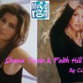 The Music Room's Country Music Mix - Feat. Shania Twain & Faith Hill (Compiled By: CLOWIE 08.07.11)
