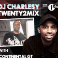 CONTINENTAL GT - BBC 1 XTRA TWENTY2 MIX