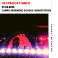 29.02.20 - HERNAN CATTANEO @ Sunsetstrip (Campo Argentino de Polo)