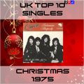 UK TOP 10 SINGLES : CHRISTMAS 1975