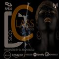 Disco Class Radio RP.310 Presented by Dj Archiebold [6 Oct 2023 Inliner] Underground Ep live