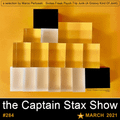 The Captain Stax Show MAR2021 II