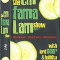 the cm fama lam show part 1 with lord sear & bobbito - side a