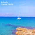 Bolando presents Summer Chill Vol 6