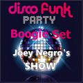 Disco Nu Disco Funk Boogie Set (Joey Negro's SHOW)