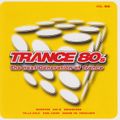 Trance 80's Vol. 4 (2003) CD1