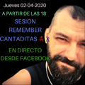 DJ Diego Madrid @ Rememer Cantaditas Cuarentena vol-1 02-04-2020