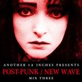 Post Punk / New Wave Mix Three.