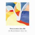 Fractured Air x Blogothèque – S01E06 | June mix