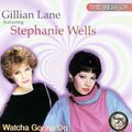 Gillian Lane & Stephanie Wells - Watcha Gonna Do (The Best Of)  Hi-Nrg Italo Disco Electro 80s
