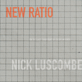NEW RATIO with Nick Luscombe（23.04.27）