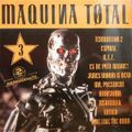 MAQUINA TOTAL 3 By TONI PERET & JOSE Mª CASTELLS, 1992.