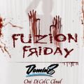 Fuzion Friday In My House Style 10 With Valley Houser