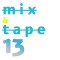 Mix&Tape #13