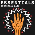 Spiritual Jazz Essentials