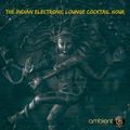 Indian Electronic Lounge Mix