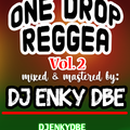 ONE DROP REGGEA 2 - DJENKYDBE