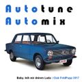 Autotune Automix (Club FeldPupp 2017)