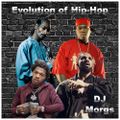 DJ Morgs - Evolution of Hip-Hop (1980-2022) [100 Tracks]