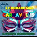 Carnaval '19 @ S.F.Humanitária - Palmela (4/3/19)