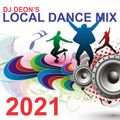 DJ DEON'S LOCAL DANCE TRAX 2021