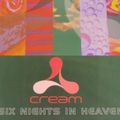 ~ CJ Mackintosh @ Cream - Six Nights In Heaven ~