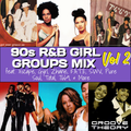 90s R&B Girl Groups Vol 2 // Groove Theory