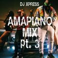AMAPIANO Mix 2021 pt. 3