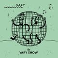 The VARY Show w/ Shape & Jenny Sharp (April 2020)