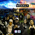 DRILL WEEKLY #8| Bandokay, HeadieOne, V9, K-Trap, Fizzler, Billy Billions & Others
