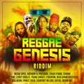 Reggae Genesis Riddim (digital one productions 2022) Mixed By SELEKTAH MELLOJAH FANATIC OF RIDDIM
