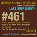 Deeper Shades Of House #461 w/ exclusive guest mix by 2lani The Warrior