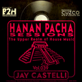 B2H & CUZCO Pres HANAN PACHA - The Upper Realm of the House Music - Vol.039 May 2020
