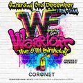 WE WARRIORS, THE 6TH BIRTHDAY - LEE HARRIS ANTHEMS MIX