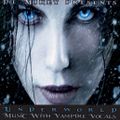Underworld | Vampire Vocals | DJ Mikey