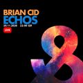 Brian Cid - Echos (Live Mix) - Full - Lost & Found - 20/11/2020