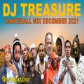 Dancehall Mix December 2021 Clean: DJ Treasure Dancehall Mix 2021 Clean: Masicka, Skeng, Intence
