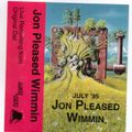 Jon Pleased Wimmin - Love Of Life - July 95 - B